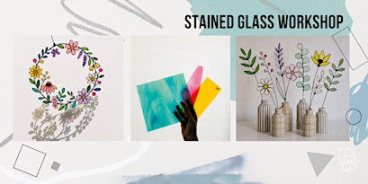 Stained Glass workshop
