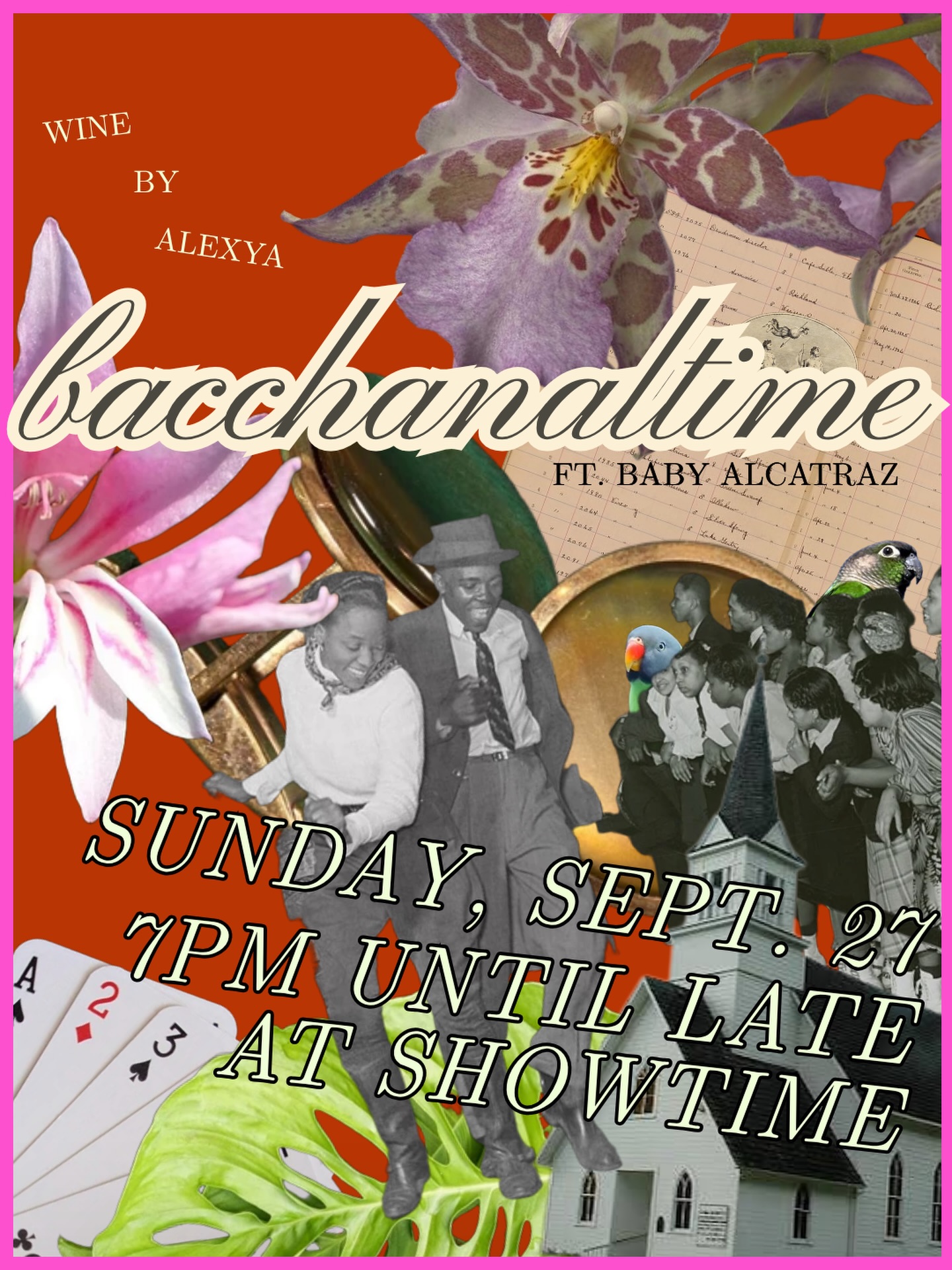 bacchanaltime w/ Baby Alcatraz