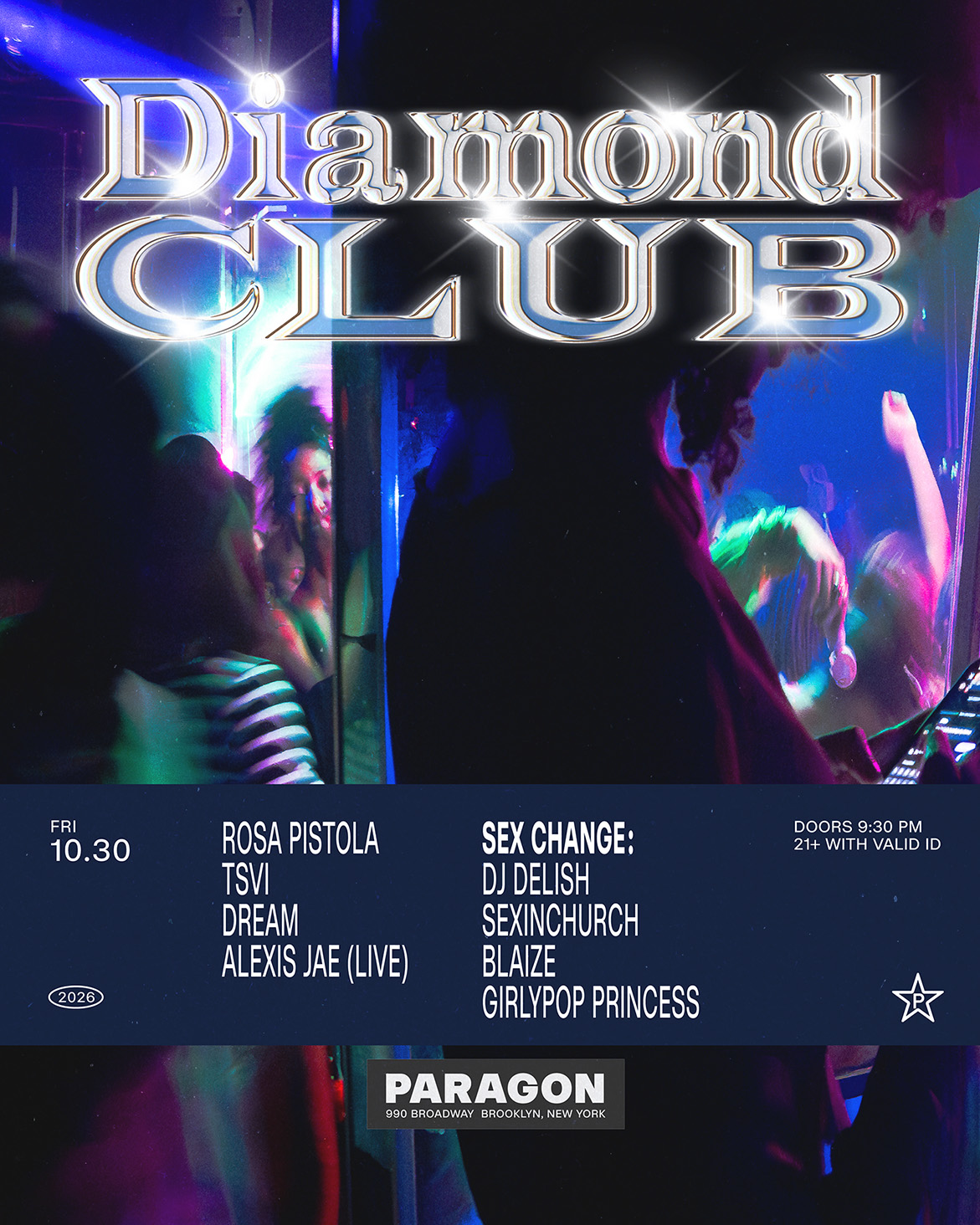 Diamond Club: Rosa Pistola, TSVI, Dream, Alexis Jae(Live) + Sex Change