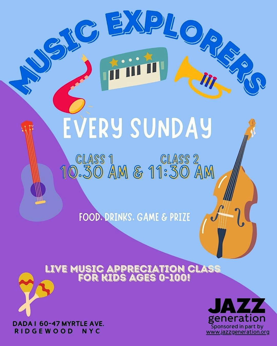 Music Explorers: Music Appreciation Class for All Ages!