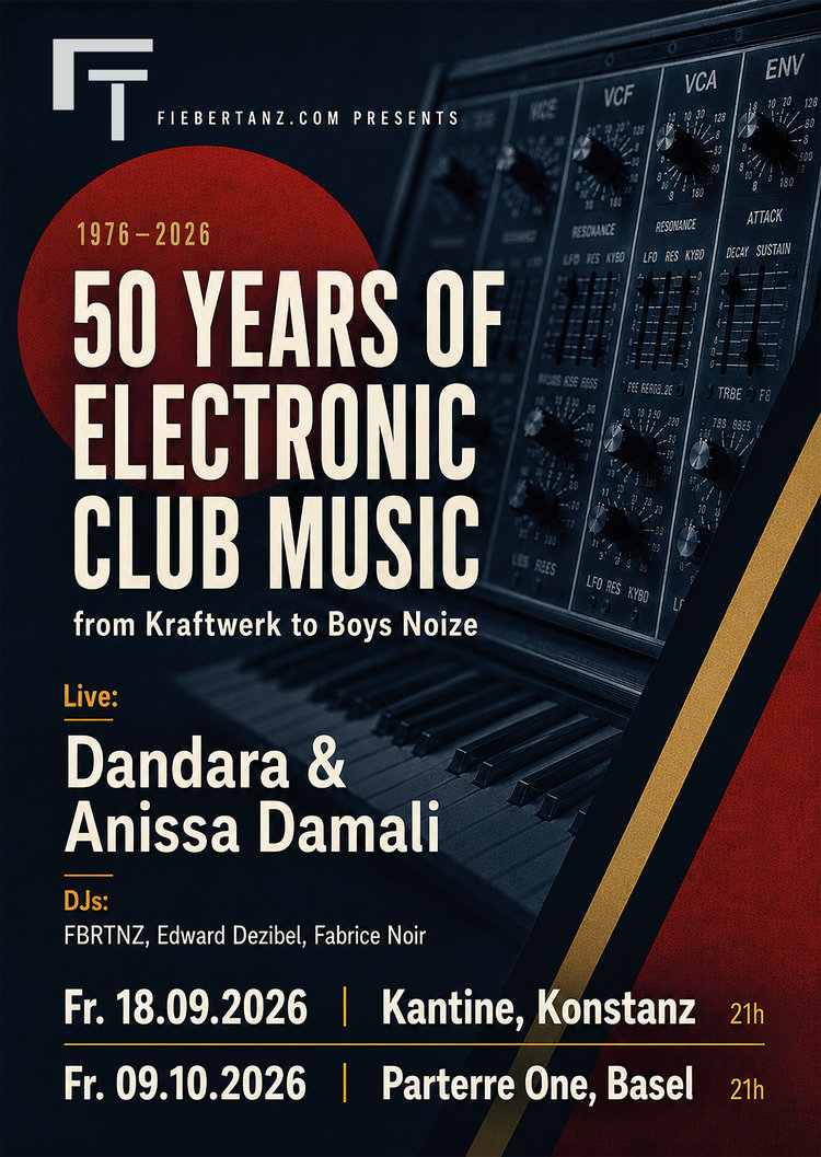 Fiebertanz: 50 Years of Electronic Club Music with Dandara & Anissa Damali live