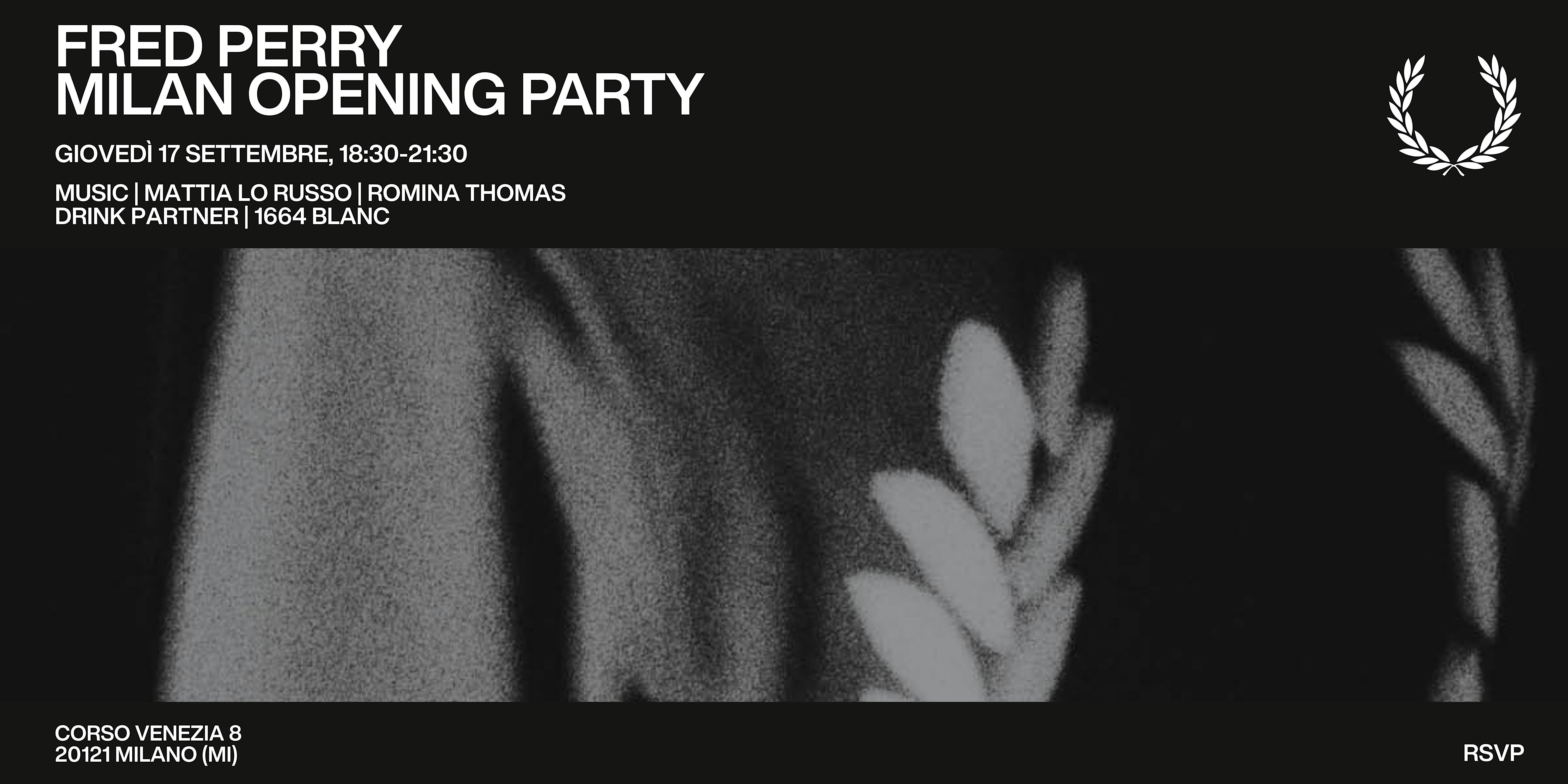FRED PERRY MILANO GRAND OPENING EVENT