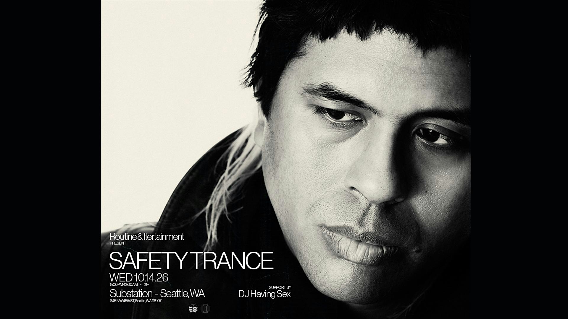 Routine x Itertainment: Safety Trance