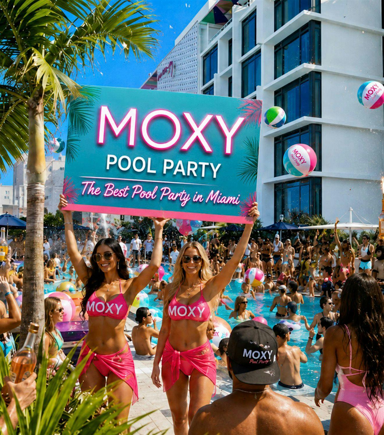 BIGGEST POOL PARTIES IN SOUTH BEACH - MOXY POOL PARTY