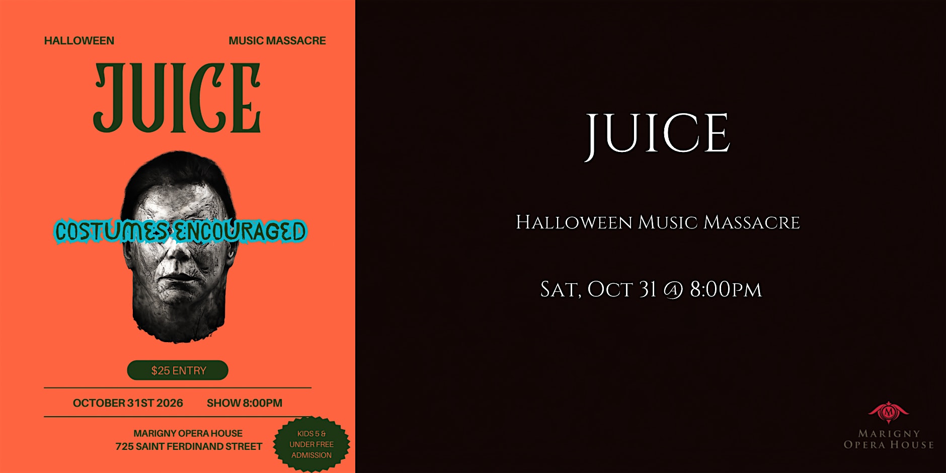 Halloween Music Massacre, hosted by JUICE