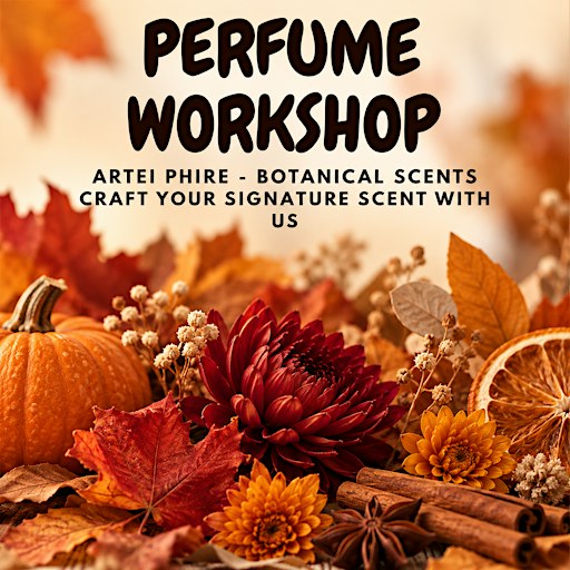 Natural Perfume workshop