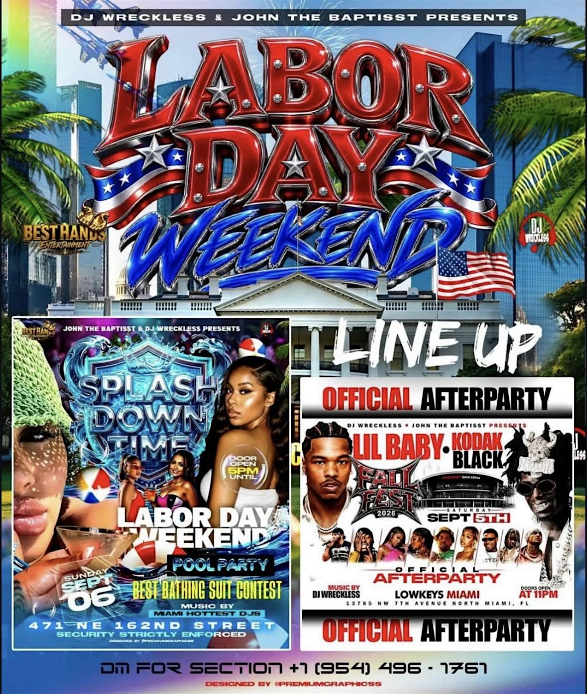 LABOR DAY KICKOFF LIL BABY FALL FEST AFTERPARTY ------- NEXT DAY POOL PARTY