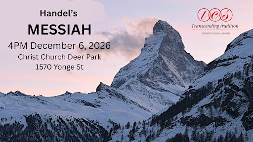 Toronto Classical Singers presents Handel's Messiah
