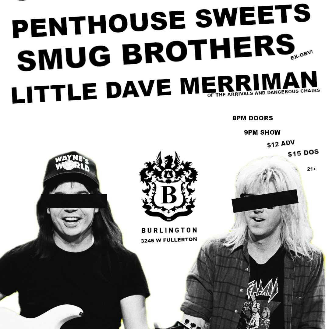 Penthouse Sweets // Smug Brothers // Little Dave Merriman