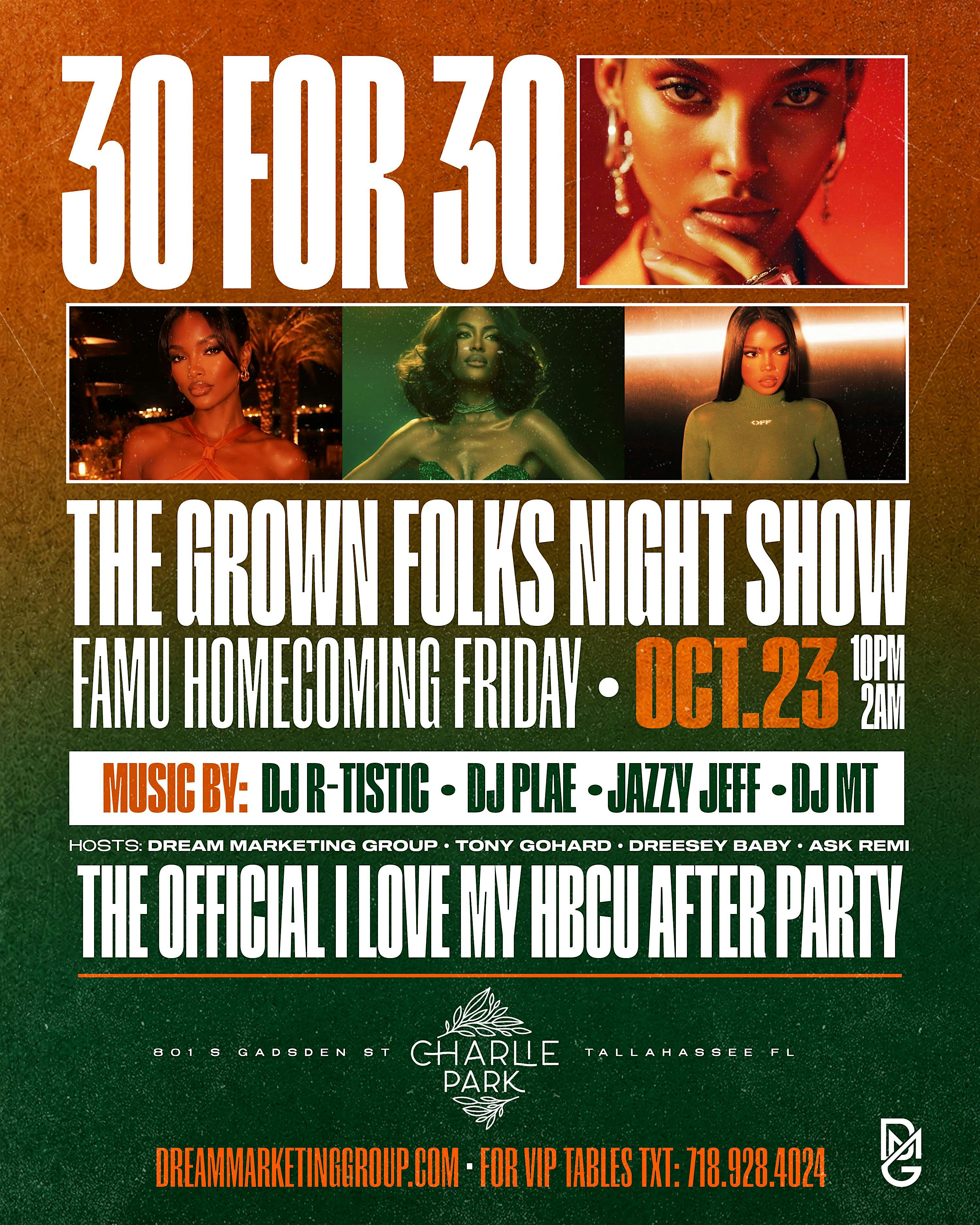 30 FOR 30 — THE GROWN FOLKS NIGHT SHOW ✨ FAMU Homecoming Friday