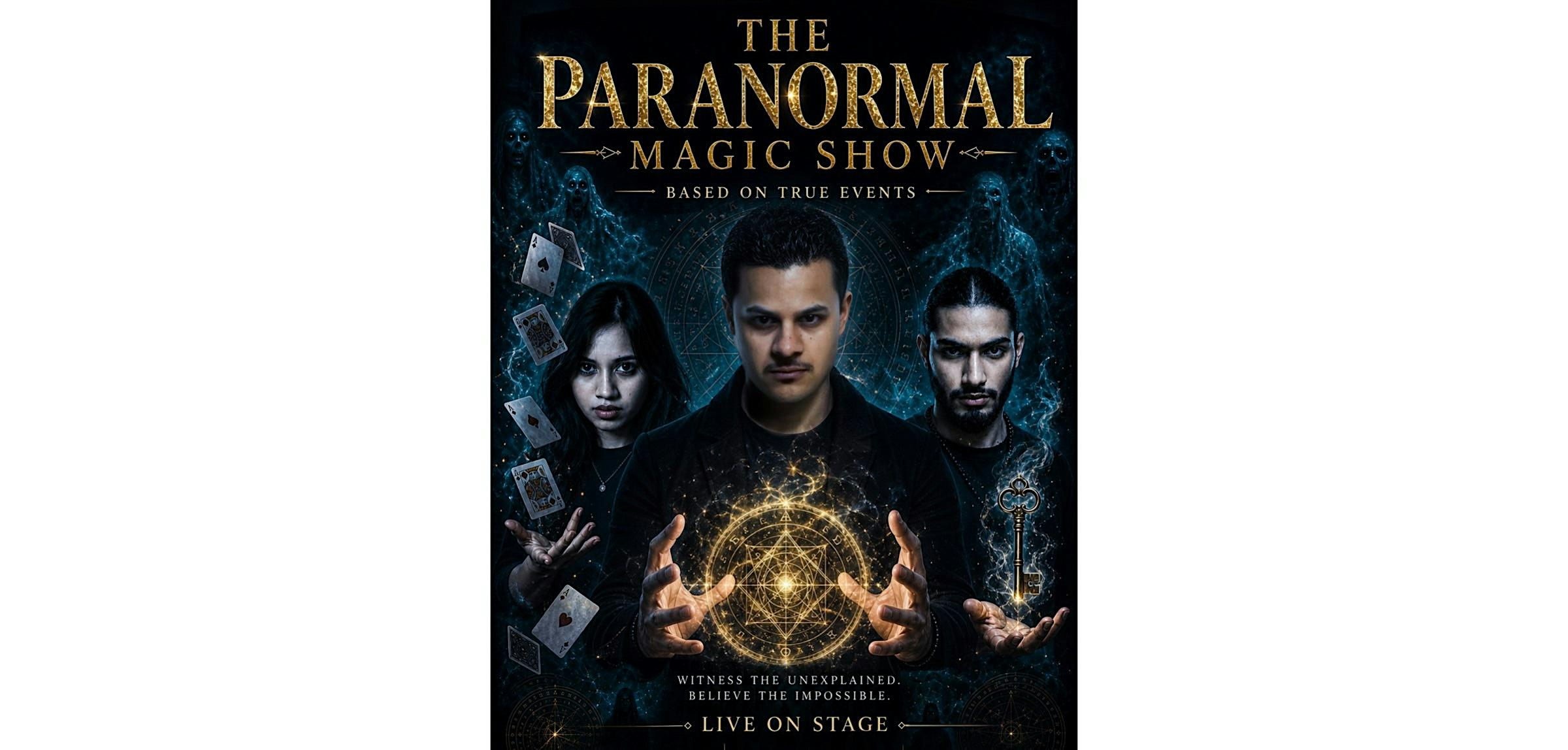 The Paranormal Magic Show