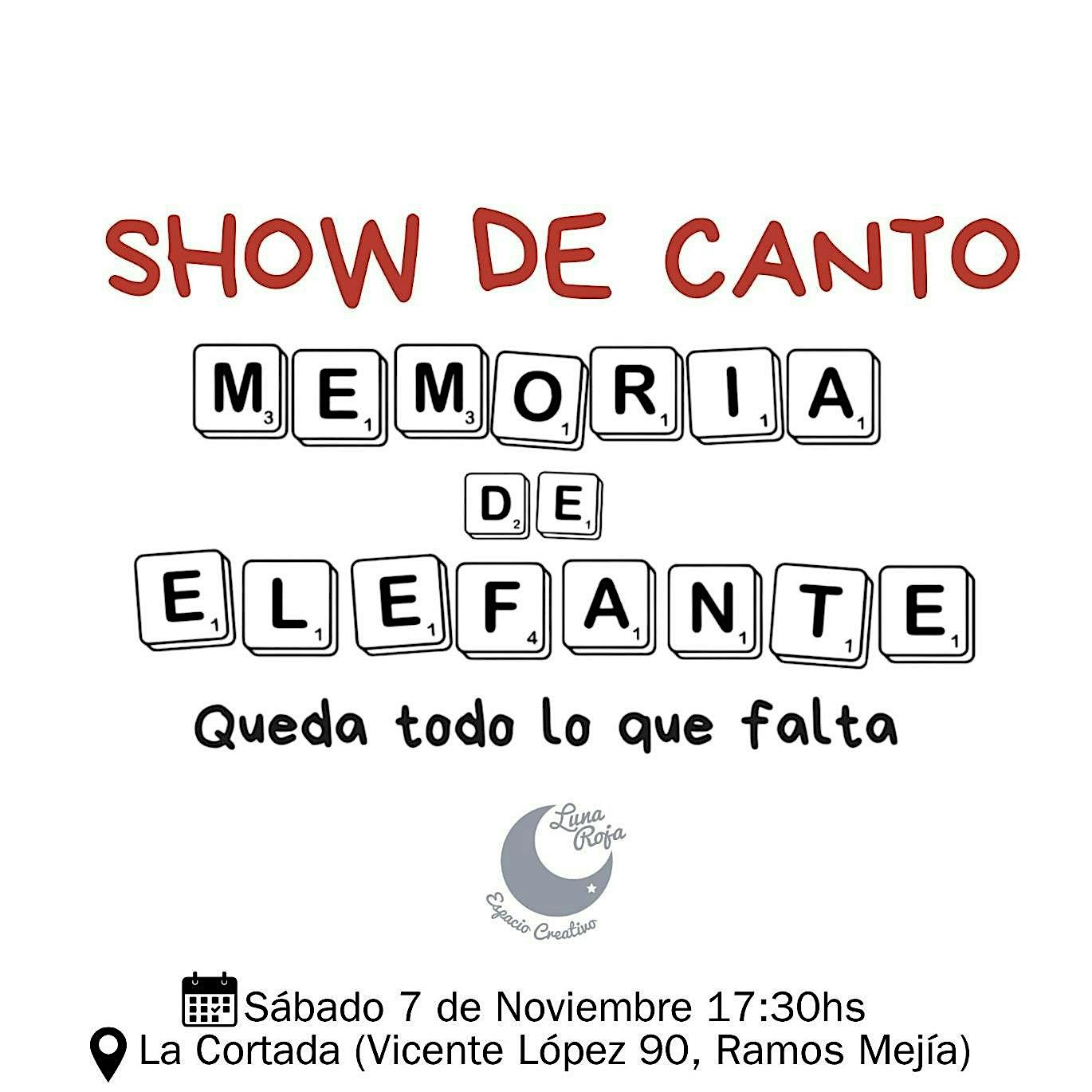 Show de Canto "Memoria de Elefante"
