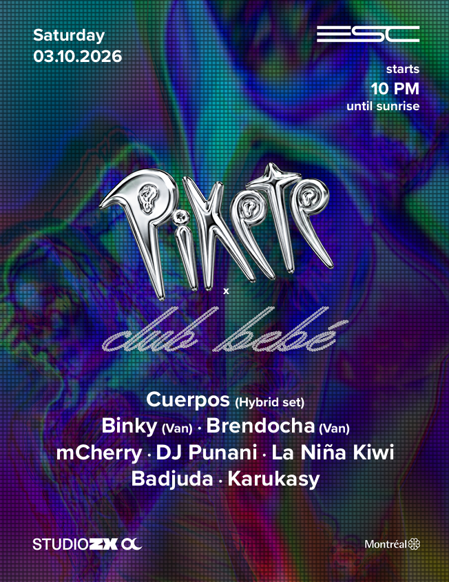 Pikete x Club Bebe (Van): CUERPOS