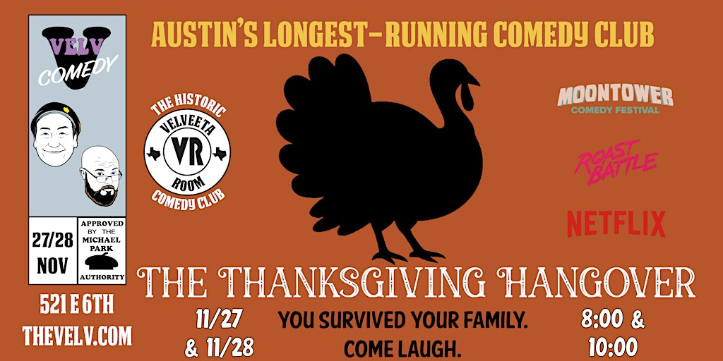 The Thanksgiving Hangover - Live Comedy