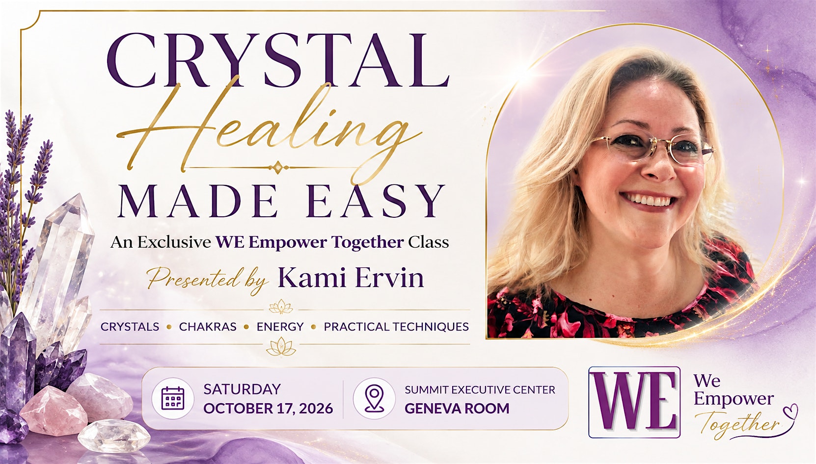 Crystal Healing Made Easy: An Exclusive WE Empower Together Class