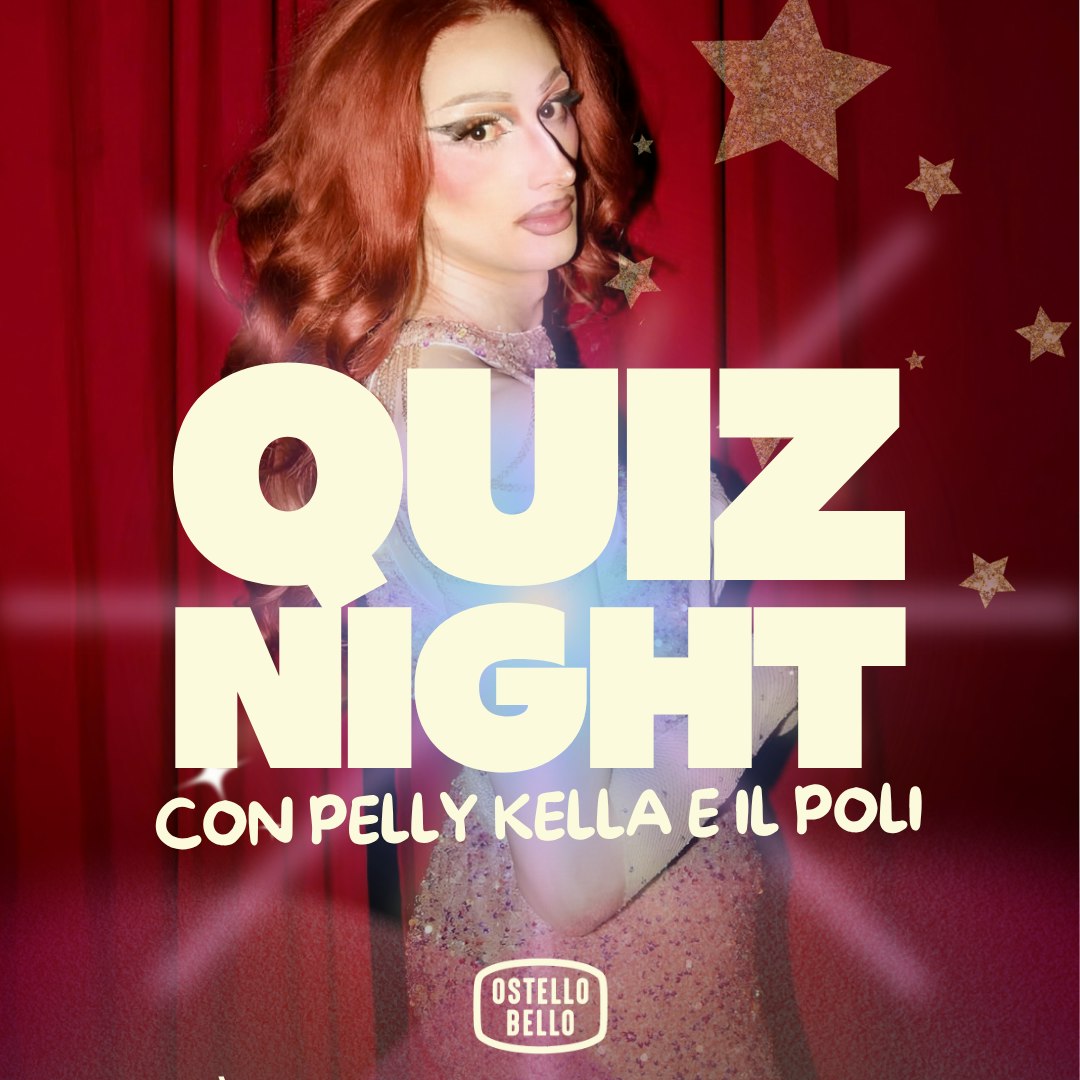 quiz night | con Pelly Kella e Il Poli