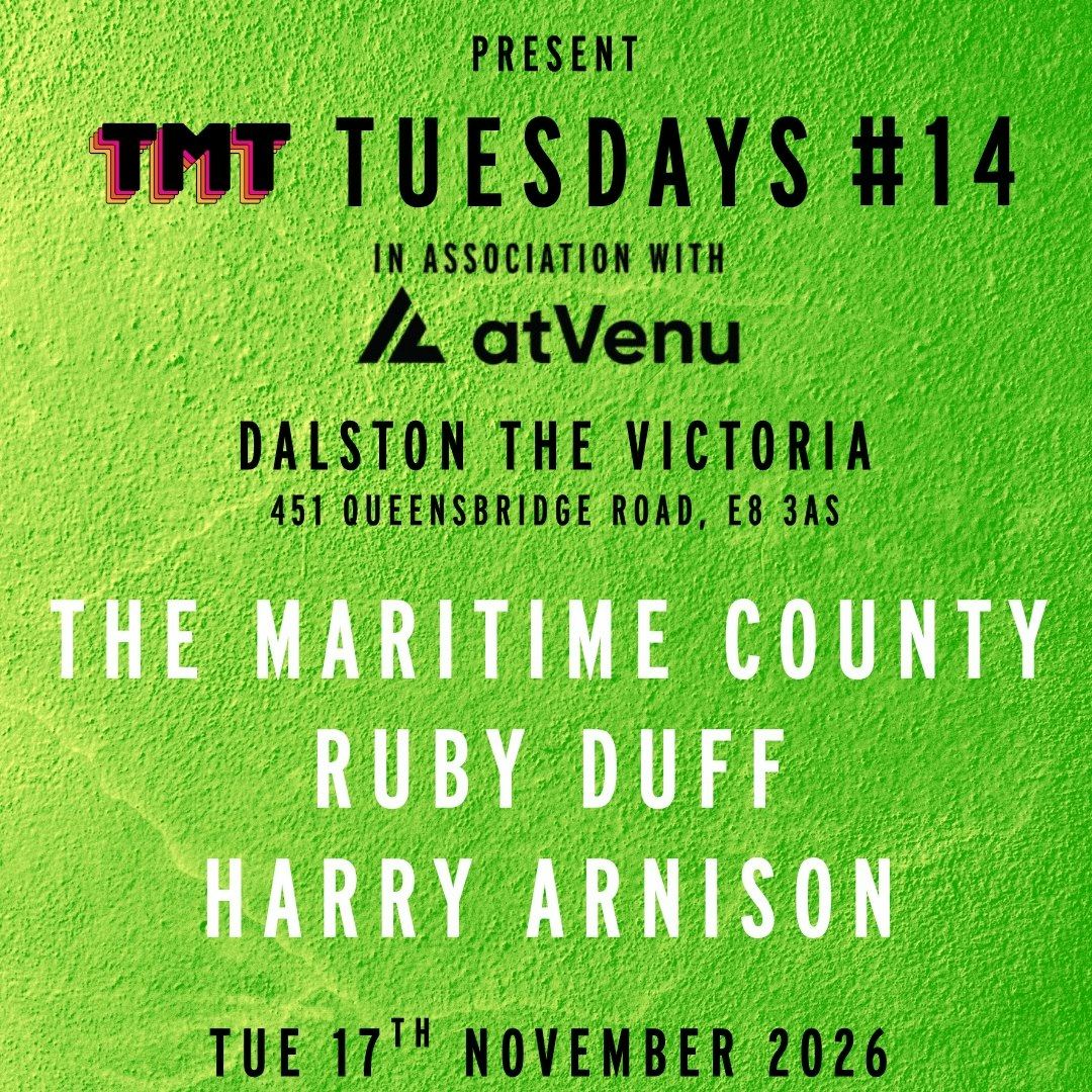 TMT Tuesday #14: The Maritime County + Guests