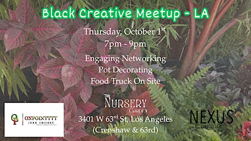 Black Creatives Meetup- Los Angeles