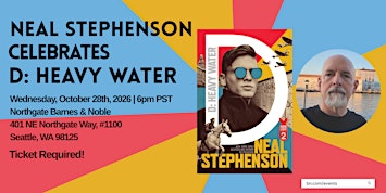 Neal Stephenson discusses & signs D: HEAVY WATER at B&N Northgate
