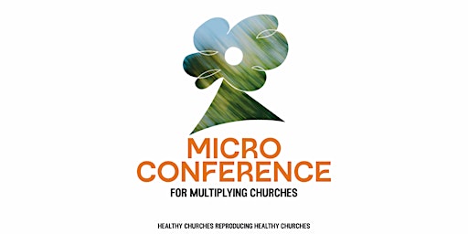 Fall Micro Conference For Multiplying Churches