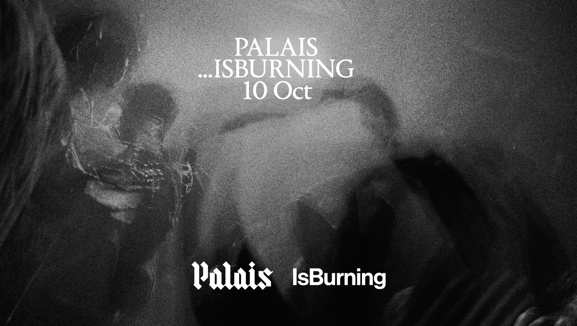 Palais ...IsBurning 