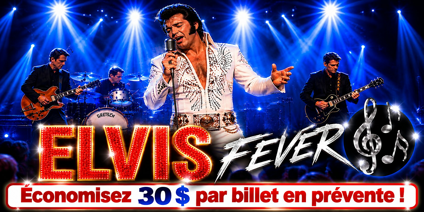 Châteauguay - Vendredi 26 mars 2027 : Elvis Fever - La Fièvre d'Elvis