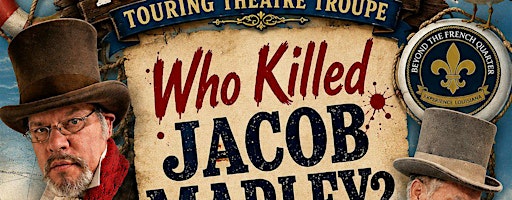 Mystery Theater and Dinner- Who Killed Jacob Marley