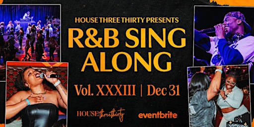House Three Thirty's NYE R&B Sing-Along