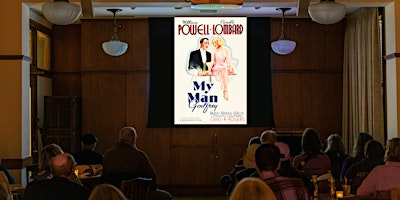 Movies at Mechanics' Presents My Man Godfrey (1936)