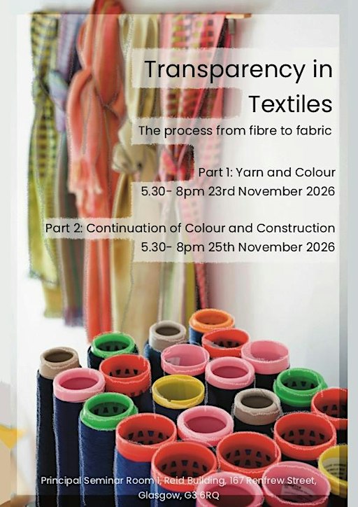 Transparency in Textiles Workshops