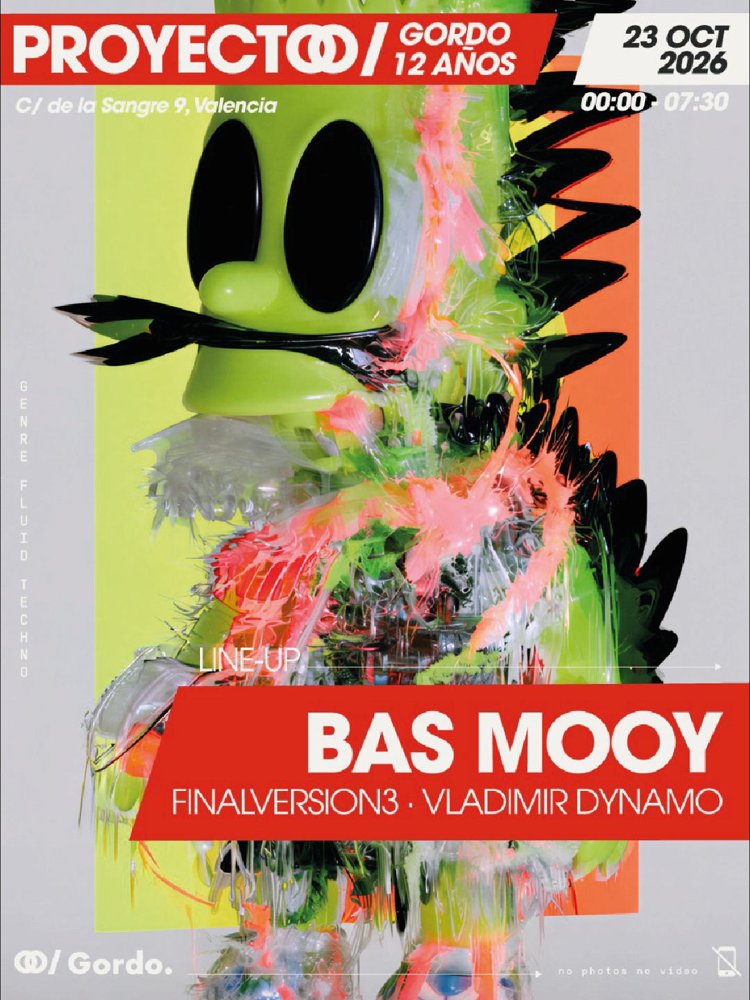Club Gordo w/ Bas Mooy + Finalversion3 + Vladimir Dynamo