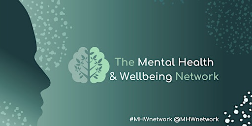 The Mental Health & Wellbeing Network -Bristol