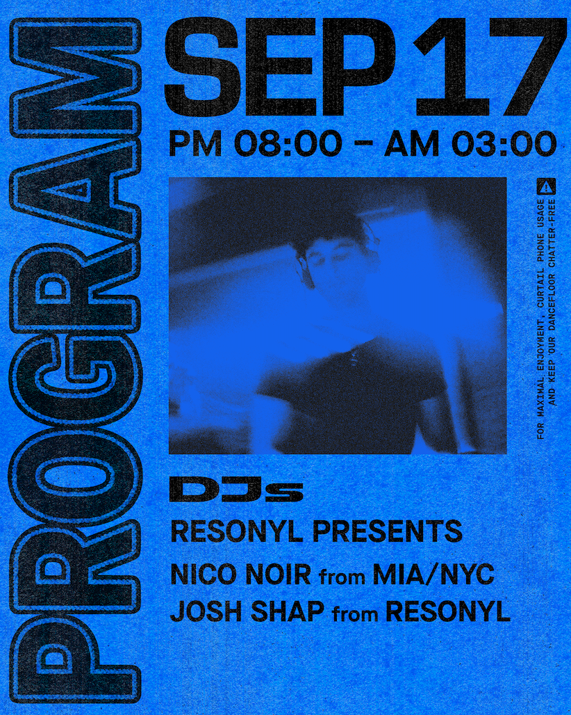 Resonyl presents: Nico Noir + Josh Shap