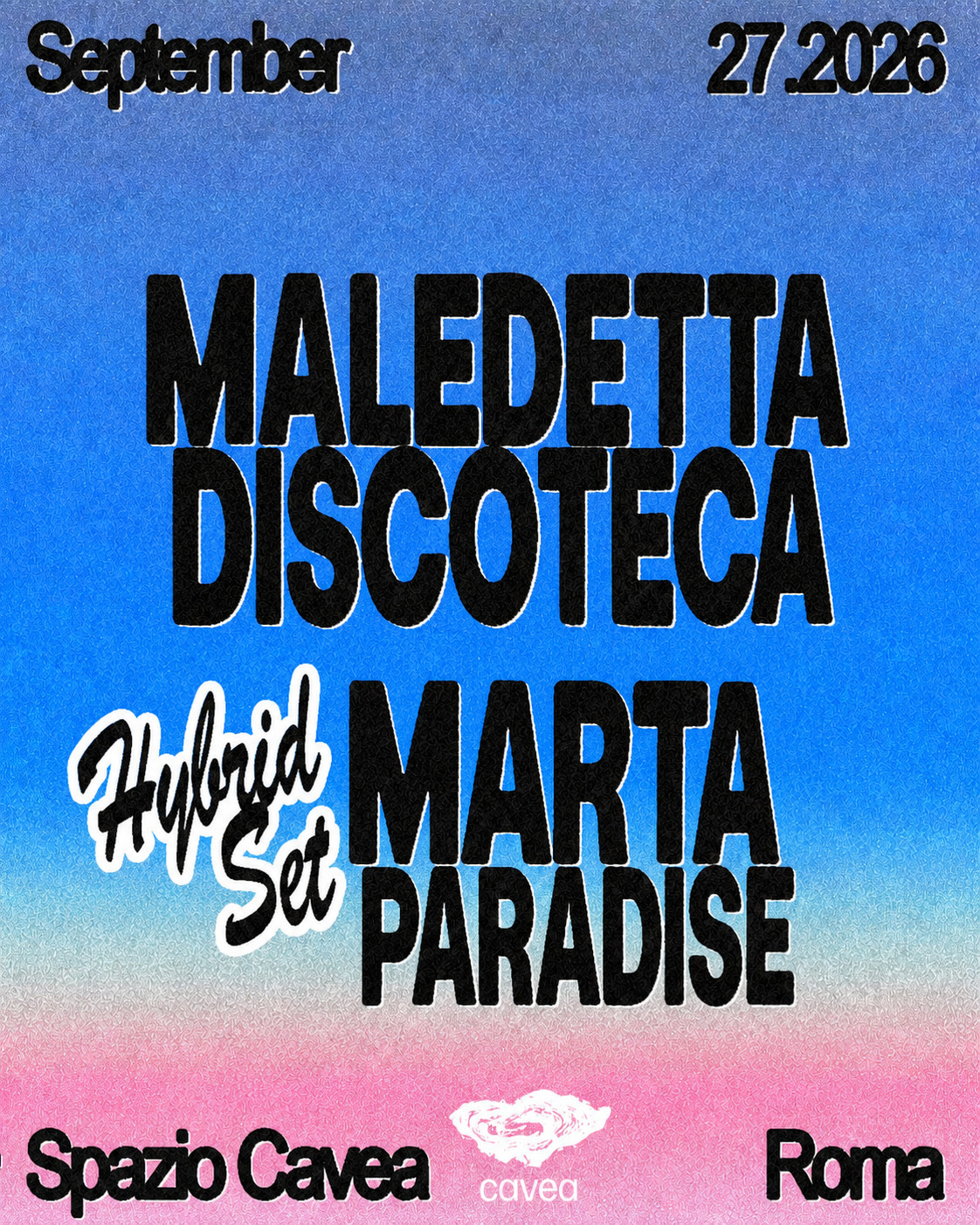 Maledetta Discoteca goes to Spazio Cavea