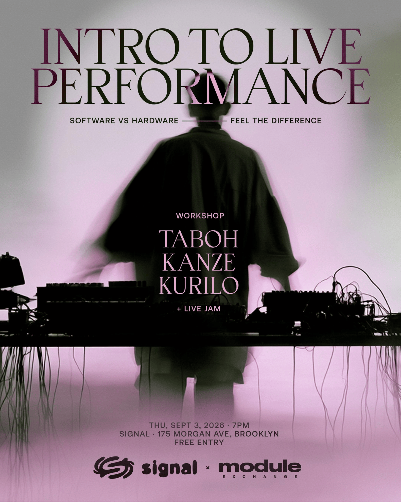 Intro to Live Performance: Module Exchange × Signal Academy