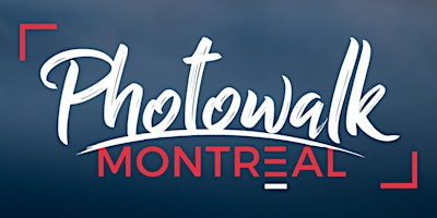 Photowalk Montréal - 19 septembre 2026