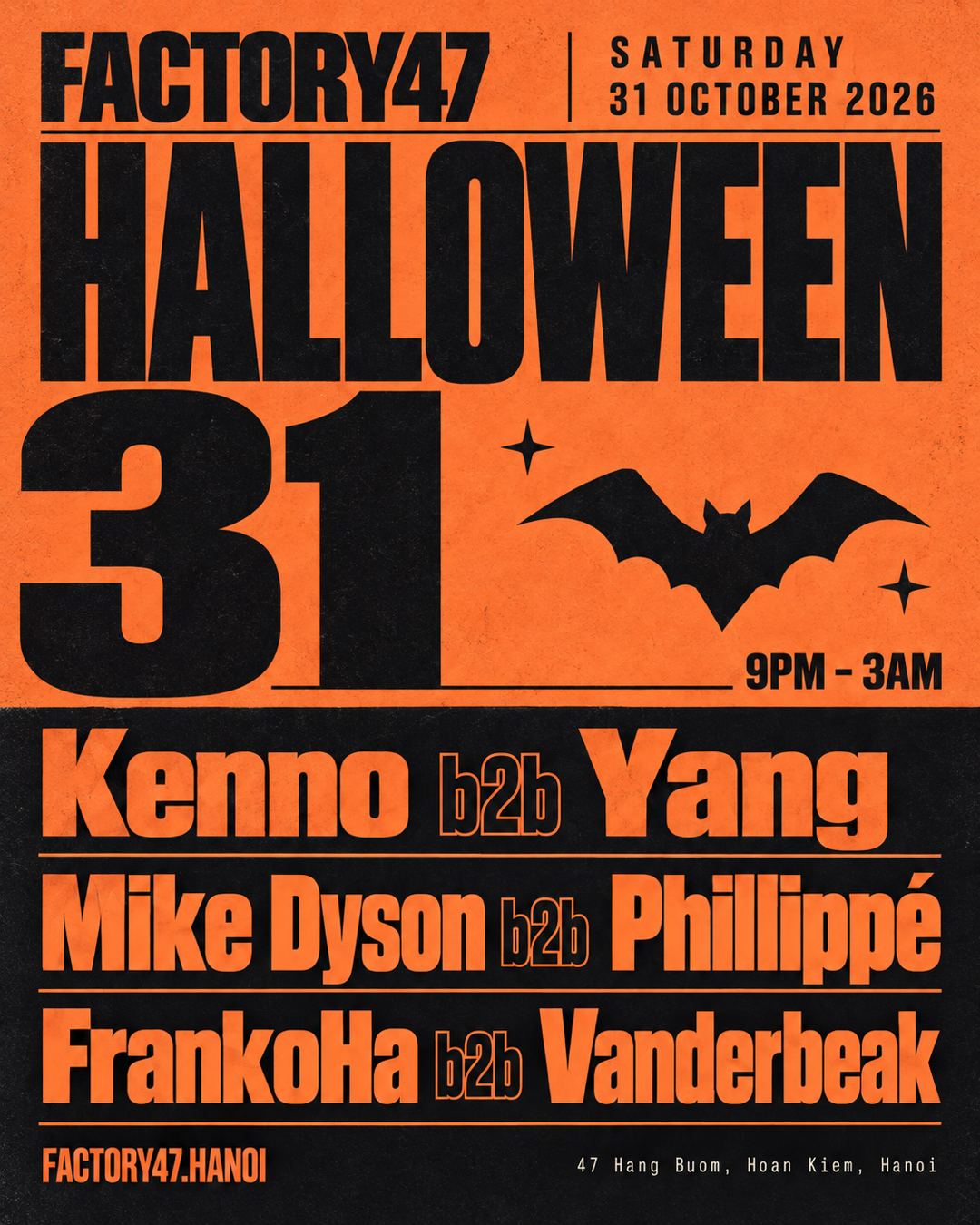 Halloween - Kenno b2b Yang, Mike Dyson b2b Phillippé and FrankoHa b2b Vanderbeak