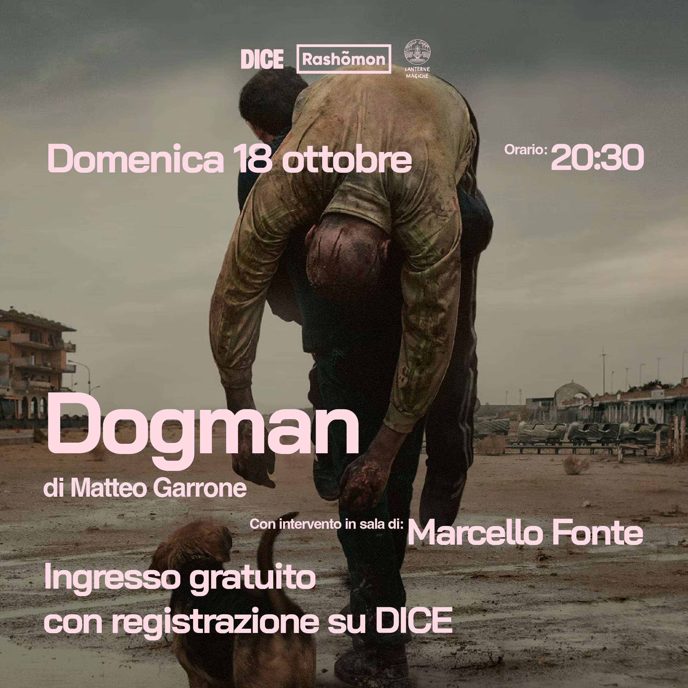 Lanterne Magiche: DOGMAN con Marcello Fonte
