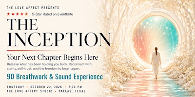 The Inception - 9D Breathwork & Sound Experience