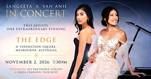 Sangeeta and Van-Anh In Concert