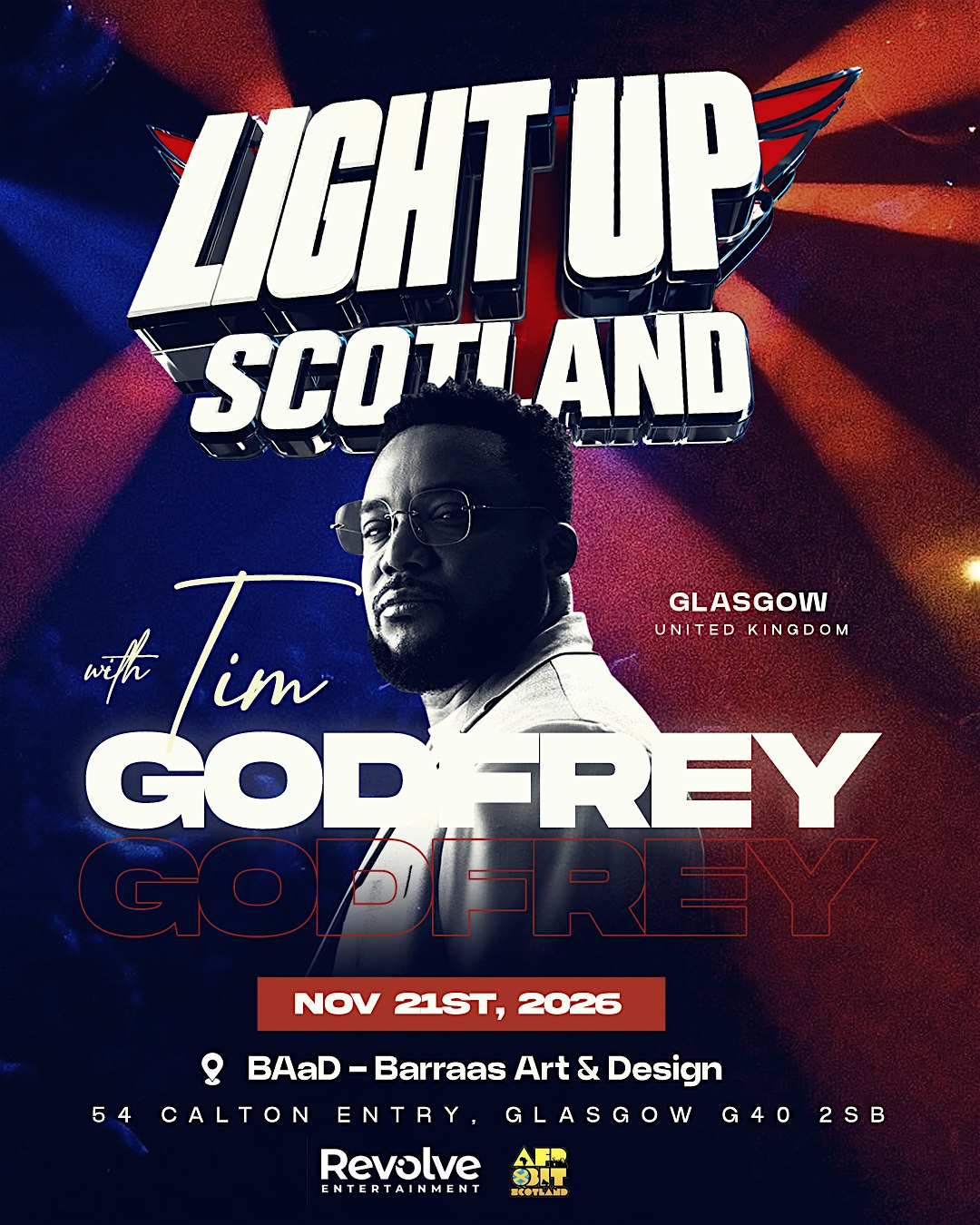 LIght up Scotland with Tim Godfrey