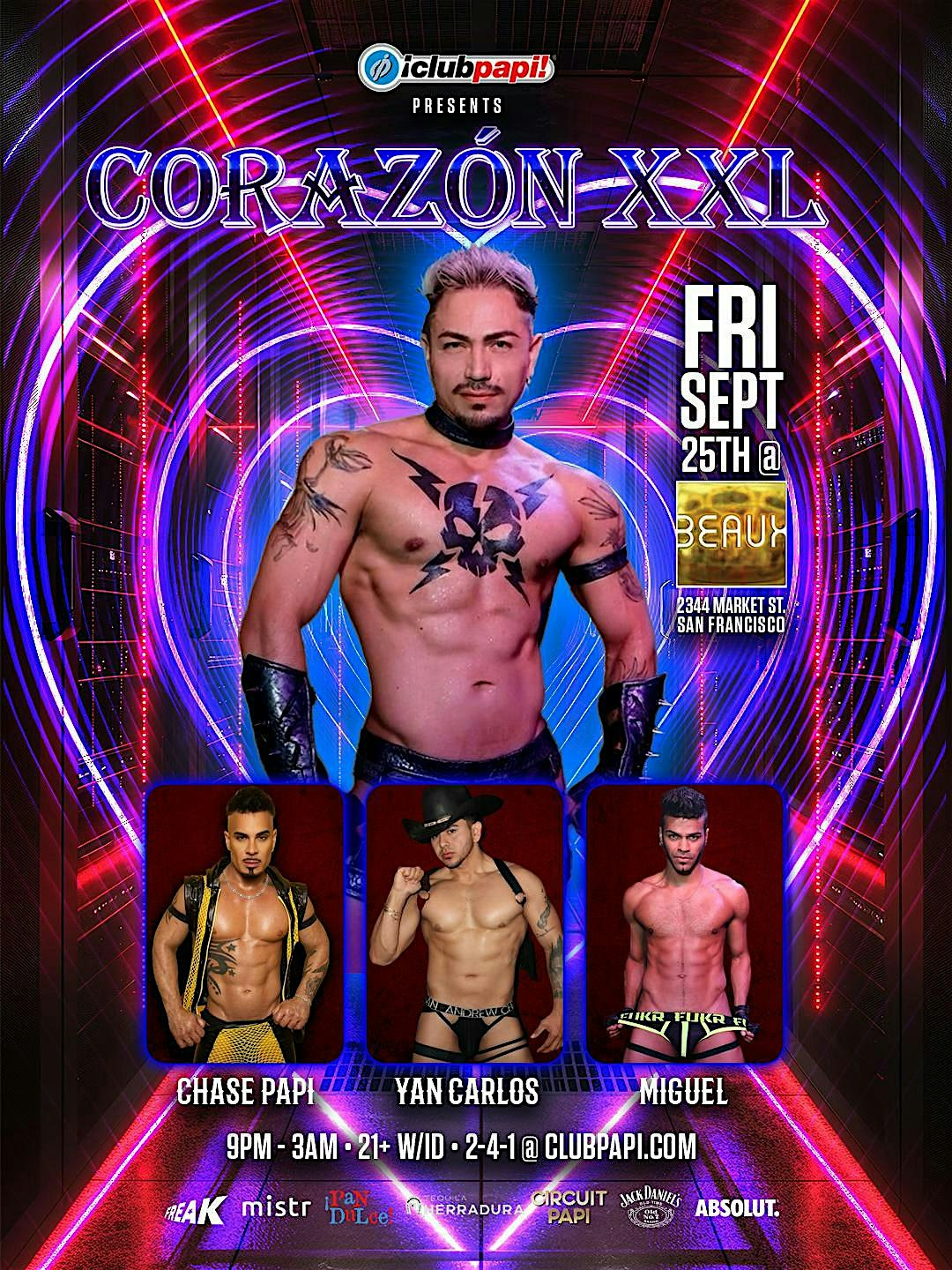 CORAZON SF  FOLSOM WKND W/RPDR LATINA ROYALE STAR EVA BLUNT LIVE  @BEAUX