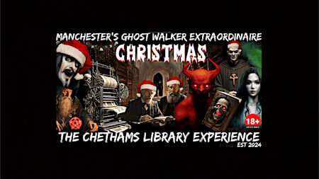 Flecky Bennett's The Chethams Library Experience Christmas 2026