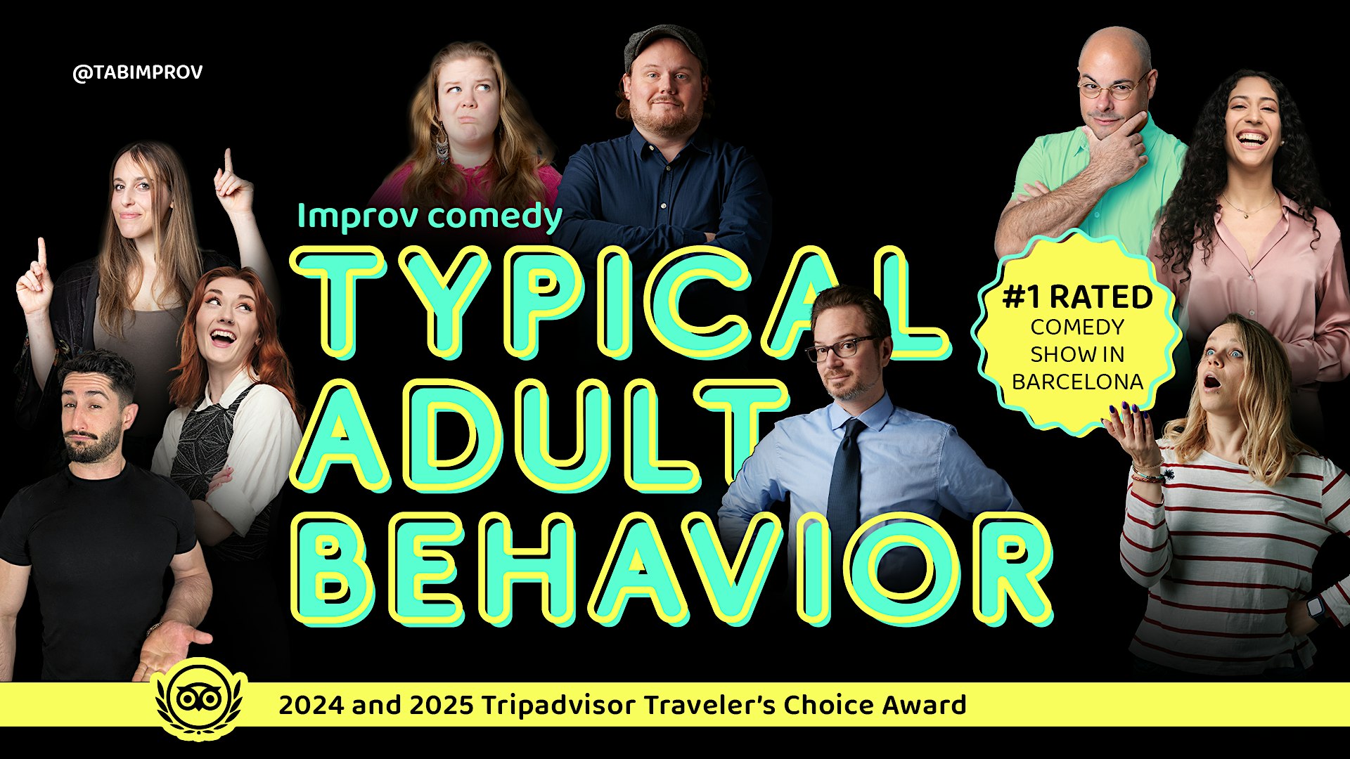 Typical Adult Behavior  • Improv Comedy