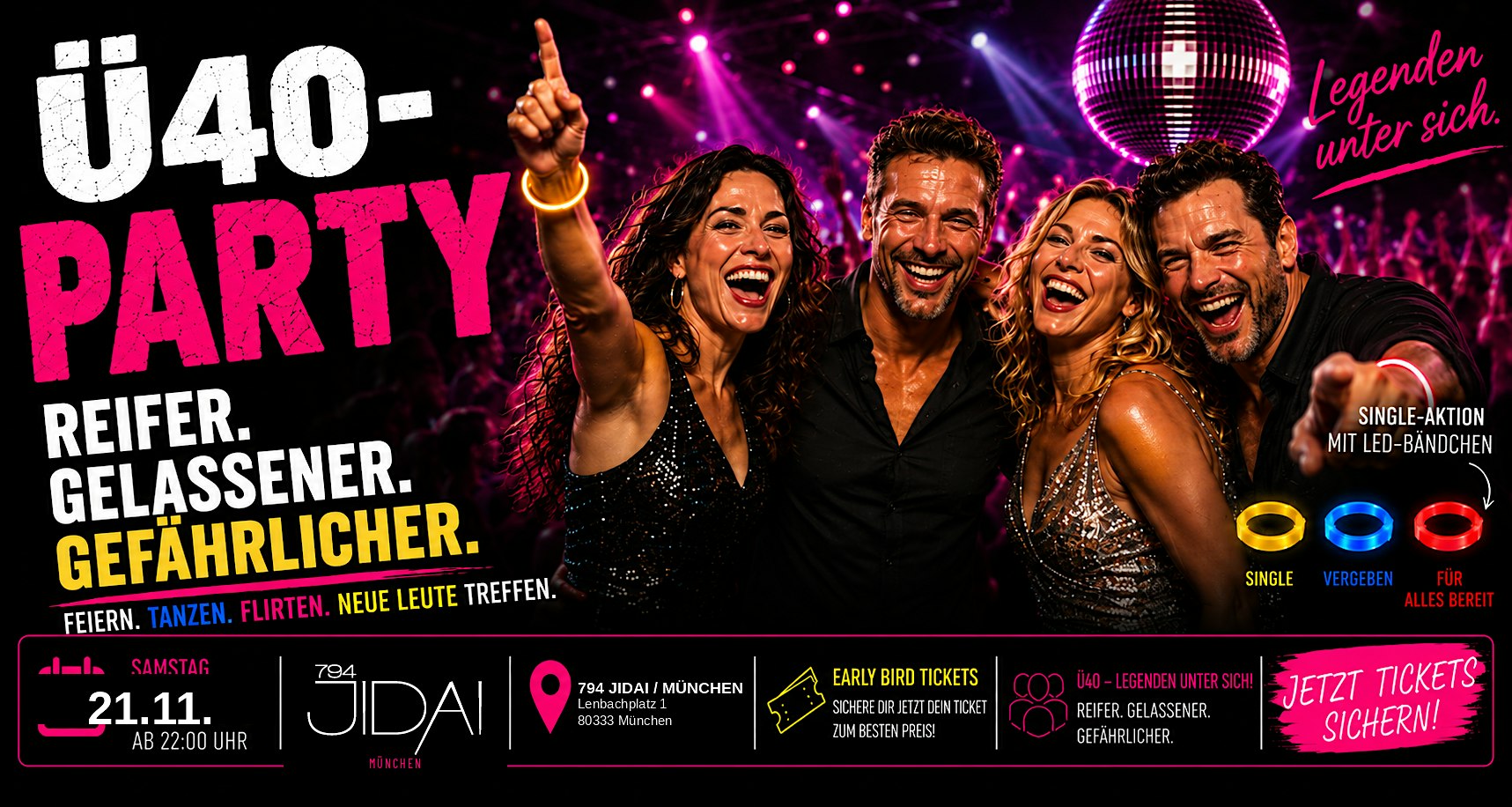 Ü40 PARTY - Sa, 21.11. ab 22 Uhr 794 JIDAI München