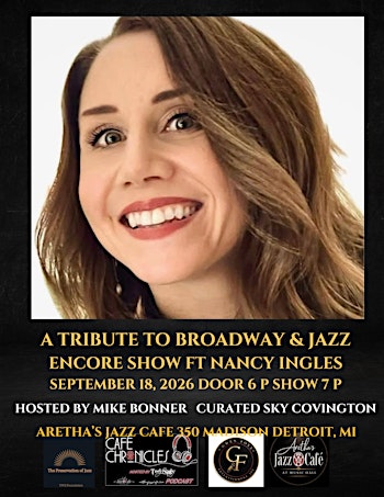 A Tribute to Broadway & Jazz ft Nancy Ingles