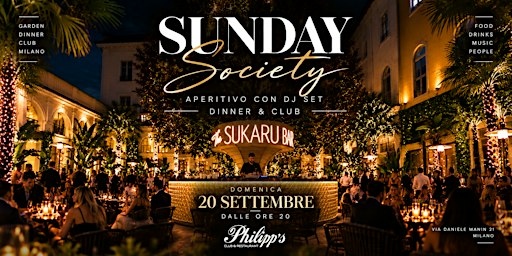 SUNDAY SOCIETY @ Philipp’s Milano - Plein Hotel - Apertivo con Dj Set
