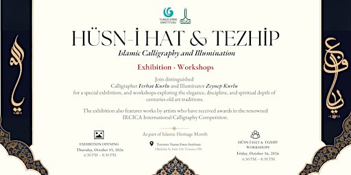 Hüsn-i Hat and Tezhip Exhibition & Workshops