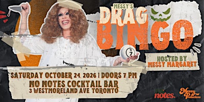 Messy's Drag Bingo @ No Notes Cocktail Bar (Toronto)