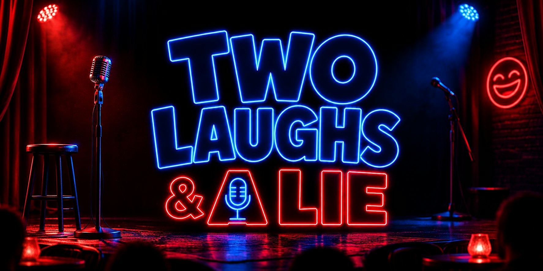 Two Laughs & A Lie - Storytelling Comedy Show